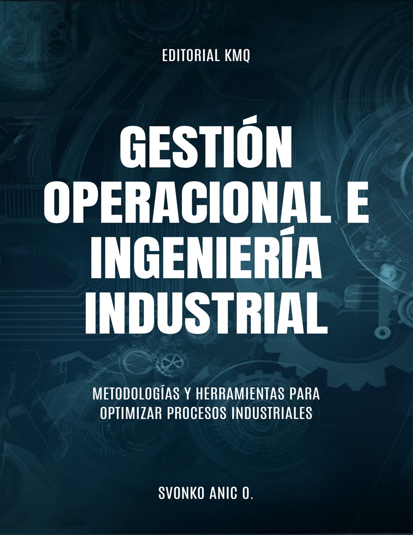 Gestión Operacional e Ingeniería Industrial