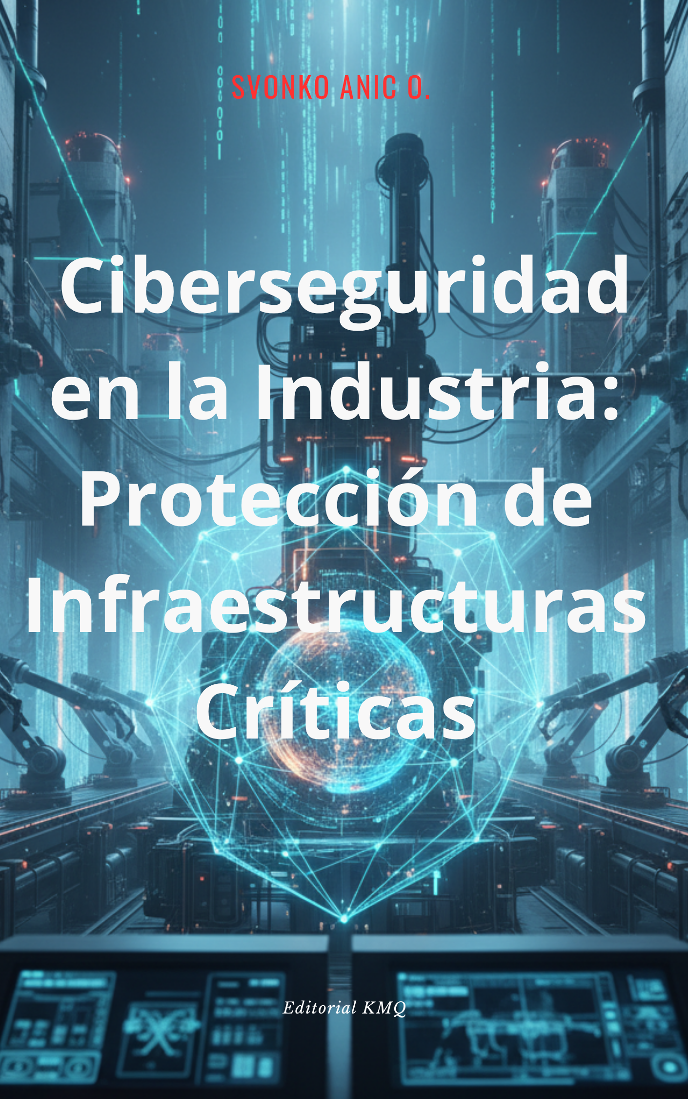 Ciberseguridad en la Industria